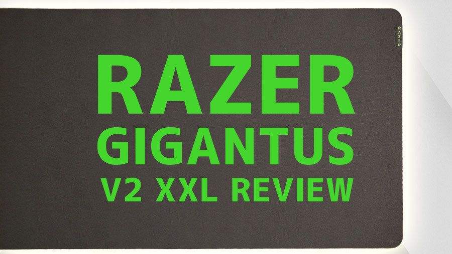 レビュー Razer Gigantus V2 Xxl 滑って止まる巨大マウスパッド