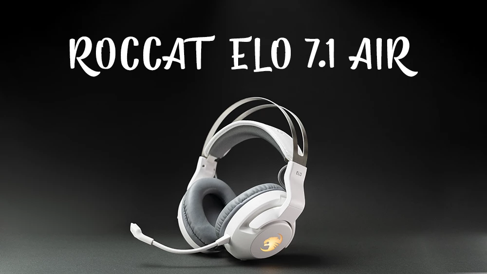 ROCCAT Elo 7.1 Air レビュー。同価格帯で頭一つ抜けるワイヤレス 