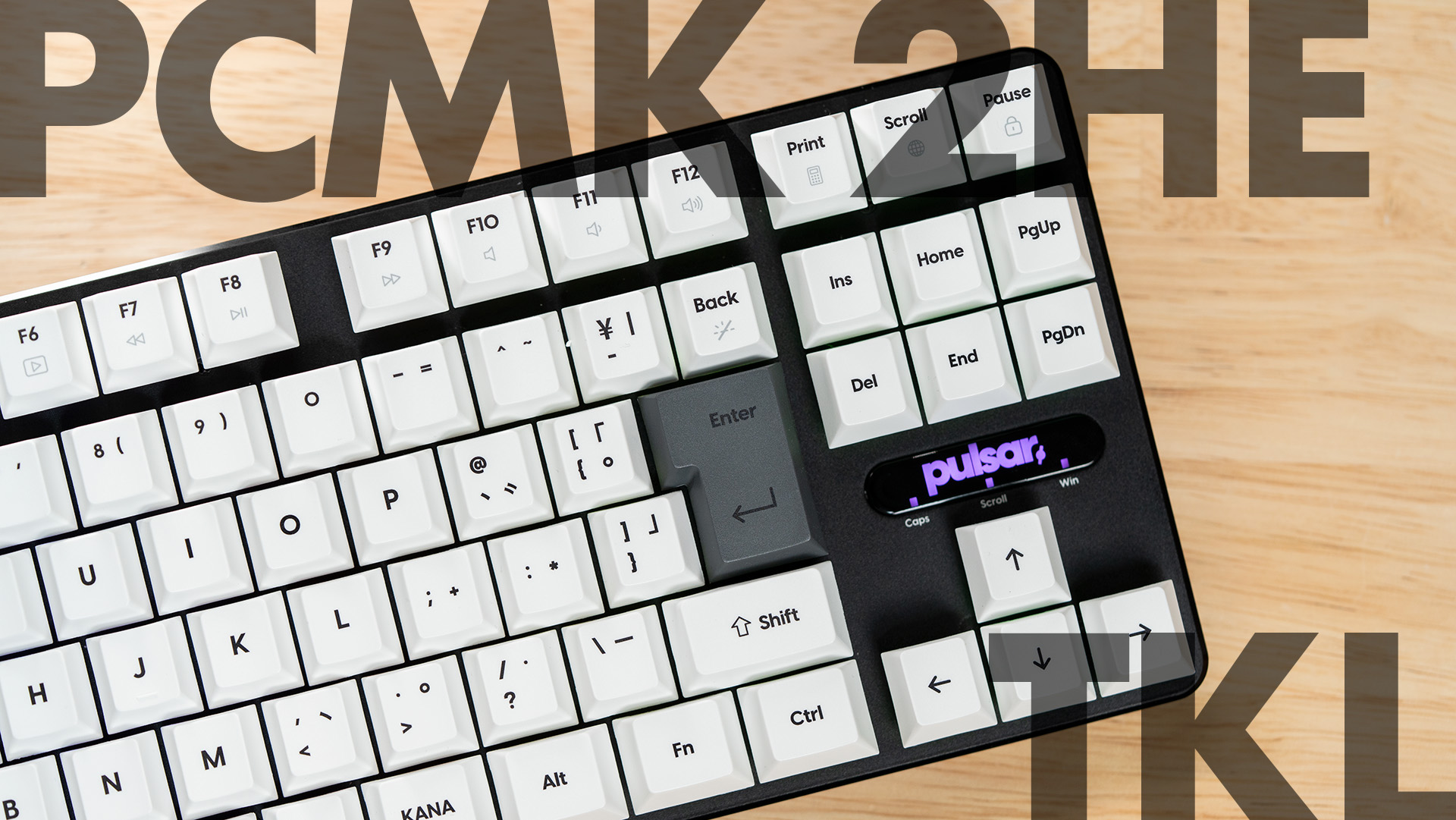 PCMK 2 HE TKL