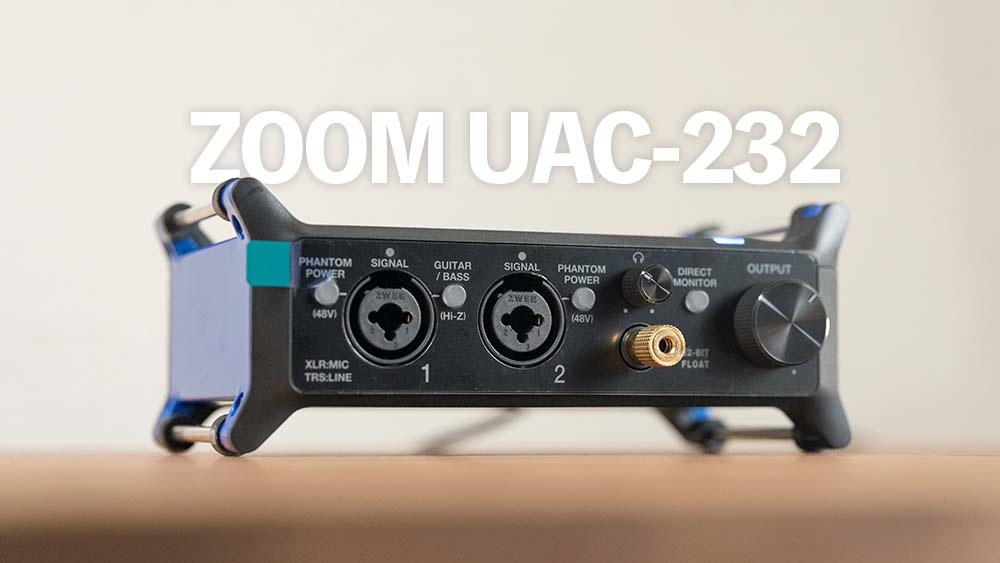 ZOOM UAC-232 レビュー